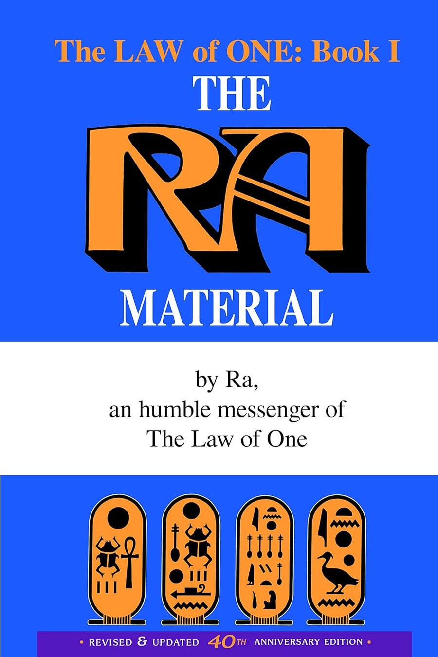 The Ra Material: An Ancient Astronaut Speaks (Law of One