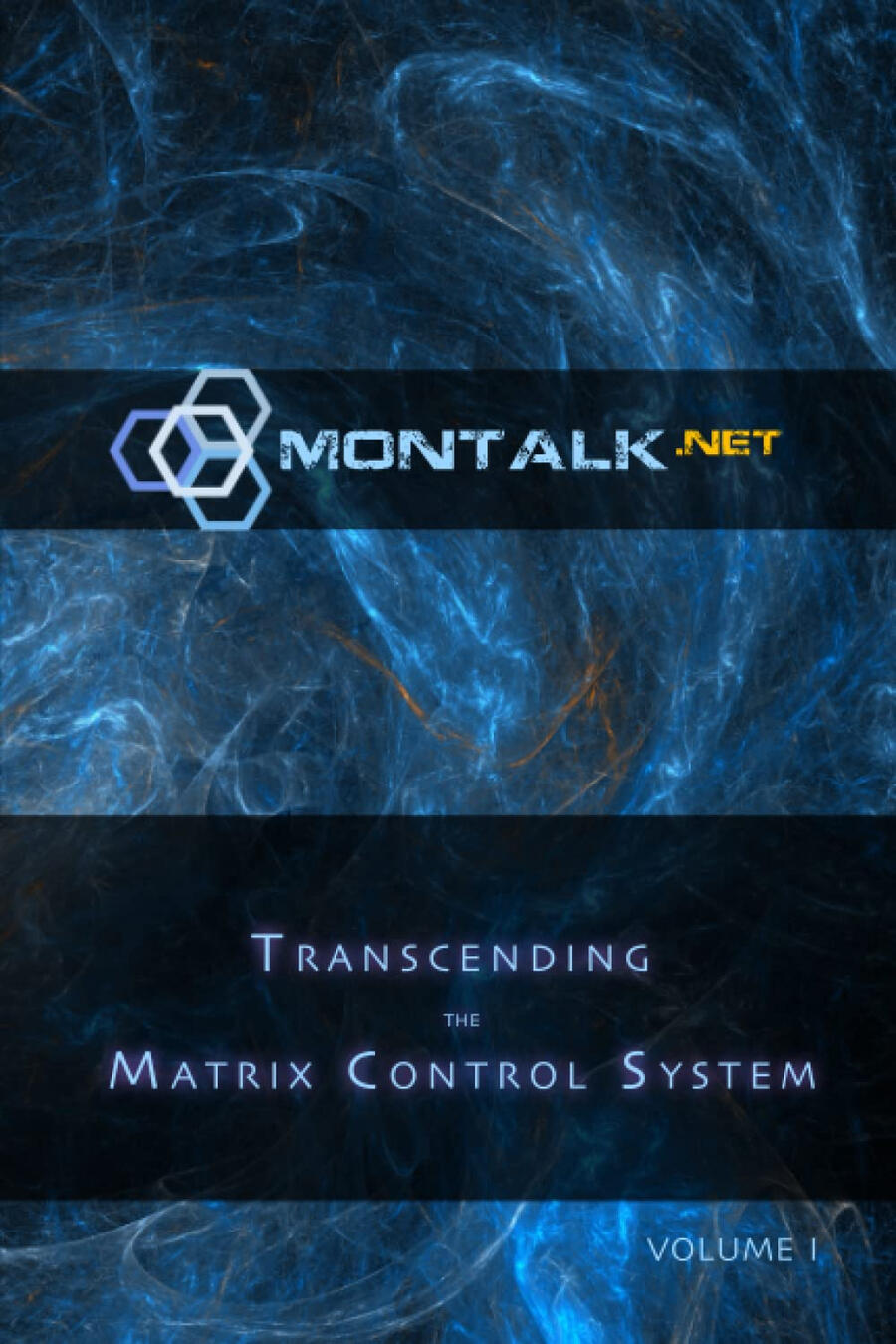Transcending the Matrix Control System, Vol. 1