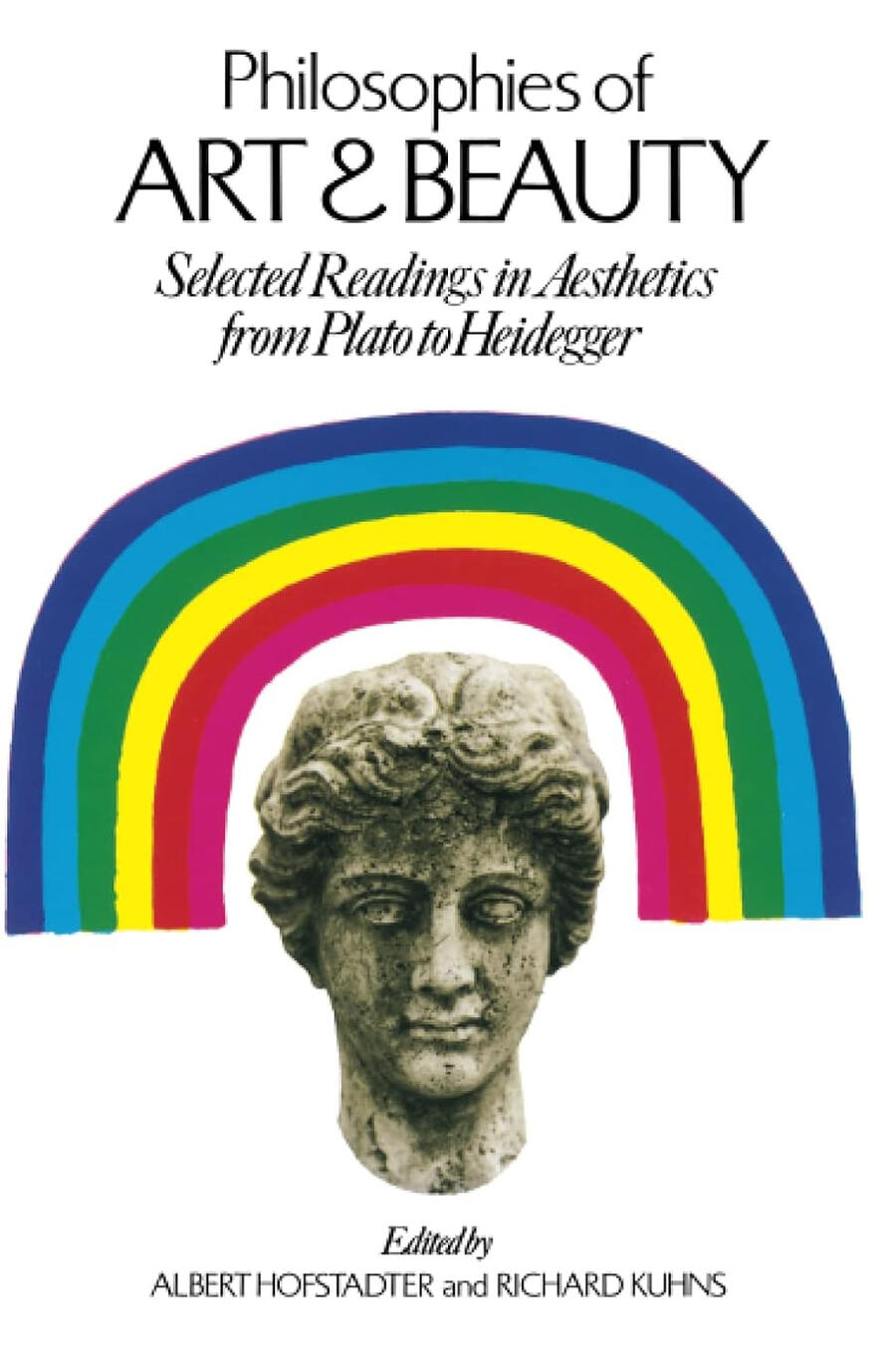 Philosophies of Art and Beauty: Selected Readings in Aesthetics from Plato to Heidegger